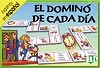 El Domino de Cada Dia El Domino de Cada Dia