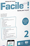 Facile Plus! 2 Teacher Guide/2 CD's