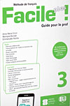 Facile Plus! 3 Teacher Guide/2 CD's