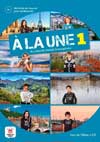 À la une 1 – Livre de l’élève + CD audio