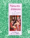 Moments Litteraires. Anthologie pour cours intermédiaires