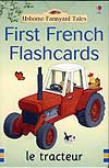 First French Flash Cards First French Flash Cards