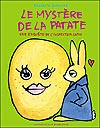 Le mystère de la patate