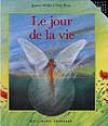 Le Jour de la Vie - Click Image to Close