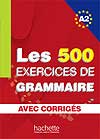 500 Exercices De Grammaire A2 With Answer Key