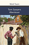 Die Abenteuer des Tom Sawyer