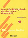 Lehr und Übungsbuch der Deutschen Grammatik