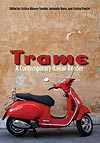 Trame: A Contemporary Italian Reader