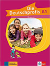 Die Deutschprofis: Workbook A1