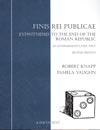 Finis Rei Publicae: Eyewitnesses to the End of the Roman Republi