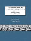 Finis Rei Publicae: Eyewitnesses to the End of the Roman Republi Finis Rei Publicae: Eyewitnesses to the End of the Roman Republi