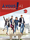 À VOUS! A1 Méthode de français textbook+code À VOUS! A1 Méthode de français textbook+code