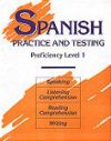 Spanish Practice & Testing Proficiency 1