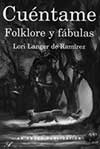 Cuentame folklore y fabulas TG