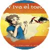 ¡Viva el toro! – DVD and Teacher Resources