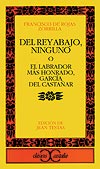 Del Rey de abajo, Ninguno