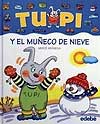 Tupi y el Muñeco de Nieve - Click Image to Close