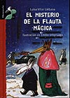 El Misterio De La Flauta Magica