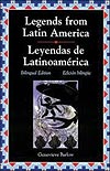 Leyendas de Latinoamerica/Leyends from Latinamerica