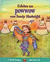 Celebra un Powwow con Sandy Starbright Celebra un Powwow con Sandy Starbright
