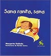 Sana Ranita, Sana