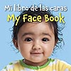 Mi libro de las caras/My Face Book