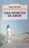 Cien Sonetos de Amor Cien Sonetos de Amor